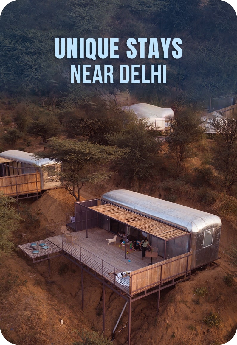 Unique stay near Delhi