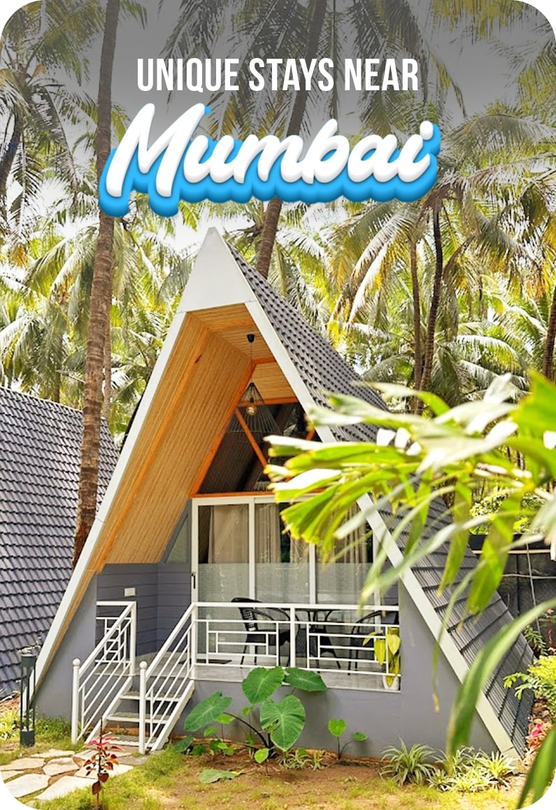 Unique stay near Mumbai