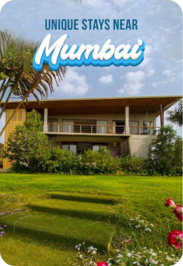 Unique stay near Mumbai